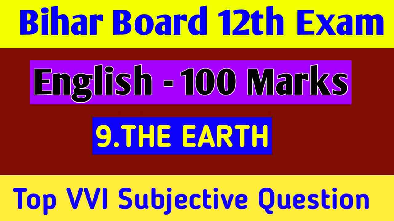 Intermediate Exam English 100 Marks The Earth Subjective Question